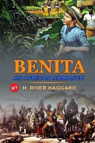 Cover of Benita an African Romance by H. Rider Haggard