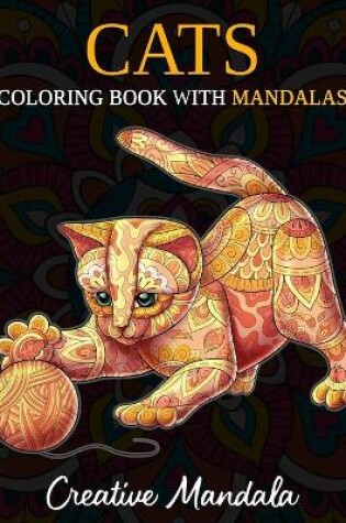 Cover of Cats Coloring Book with Mandala