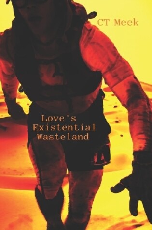 Cover of Love's Existential Wasteland