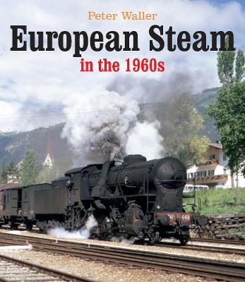 Book cover for European Steam in the 1960s