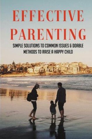 Cover of Effective Parenting