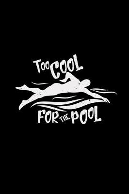 Book cover for Too cool for the pool