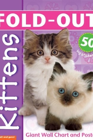 Cover of Fold-Out Poster Sticker Book: Kittens