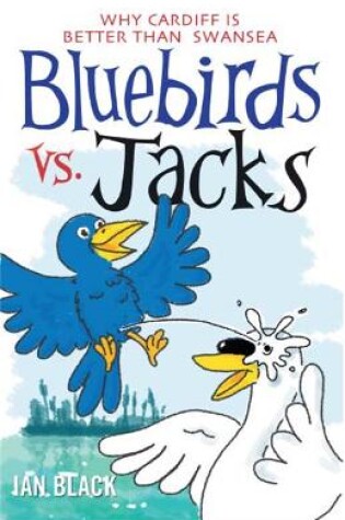 Cover of Bluebirds vs Jacks and Jacks vs Bluebirds