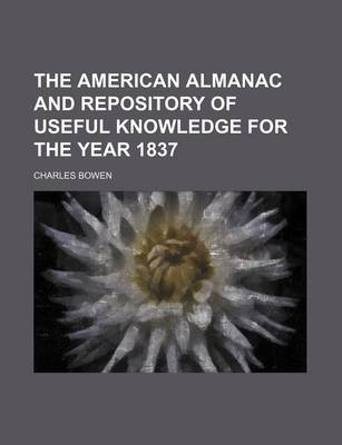 Book cover for The American Almanac and Repository of Useful Knowledge for the Year 1837