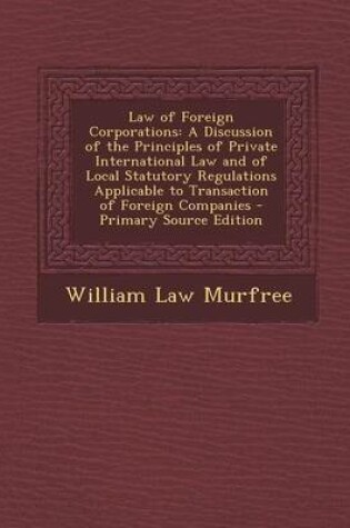 Cover of Law of Foreign Corporations