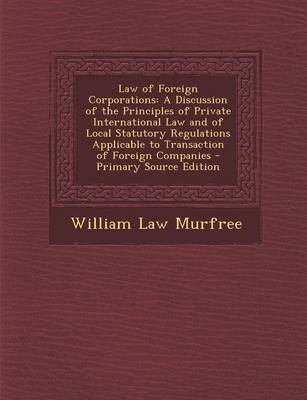 Book cover for Law of Foreign Corporations