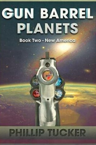 Cover of Gun Barrel Planets - New America