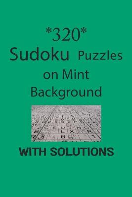 Book cover for 320 Sudoku Puzzles on Mint background with solutions