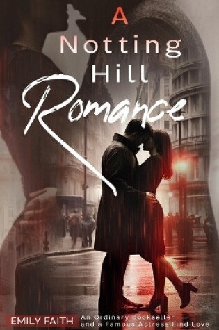 Cover of A Notting Hill Romance