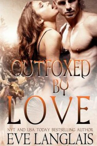 Outfoxed by Love