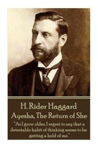 Cover of H. Rider Haggard - Ayesha, The Return of She