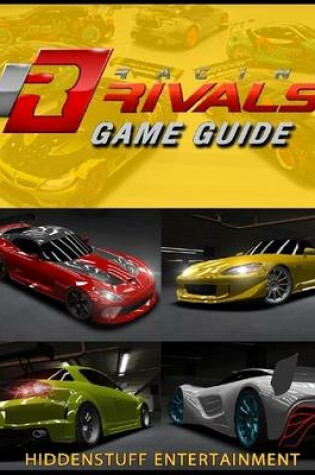 Cover of Racing Rivals Game Guide