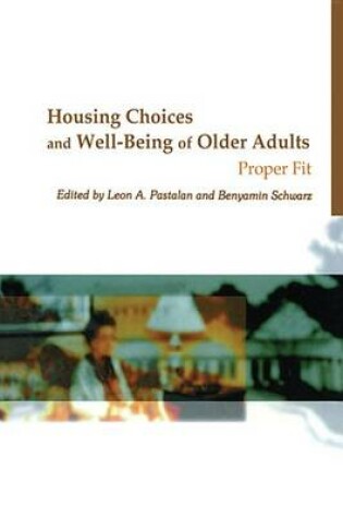 Cover of Housing Choices and Well-Being of Older Adults