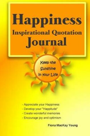 Cover of Happiness Inspirational Quotation Journal