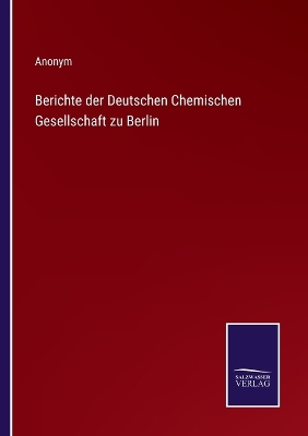 Book cover for Berichte der Deutschen Chemischen Gesellschaft zu Berlin