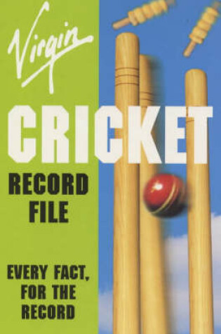 Cover of Virgin Cricket Record File