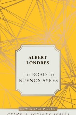 Cover of The Road to Buenos Ayres