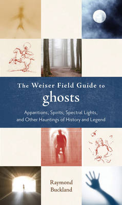 Book cover for Weiser Field Guide to Ghosts
