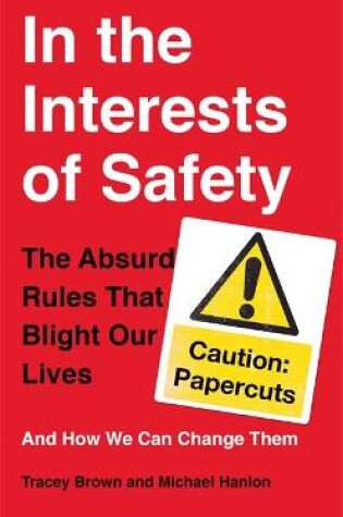 Cover of In the Interests of Safety