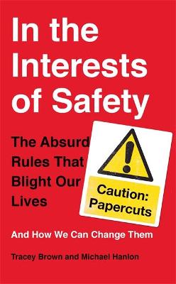 Book cover for In the Interests of Safety
