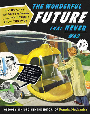Book cover for The Wonderful Future That Never Was