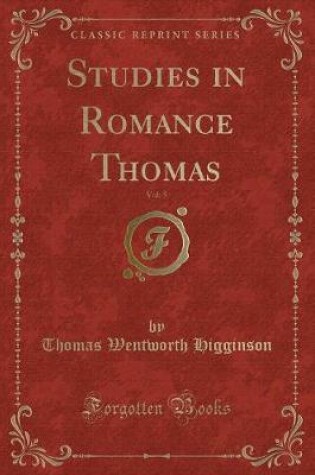 Cover of Studies in Romance Thomas, Vol. 5 (Classic Reprint)