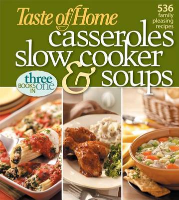 Book cover for Taste of Home Casseroles, Slow Cooker, and Soups