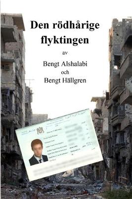 Book cover for Den rödhårige flyktingen