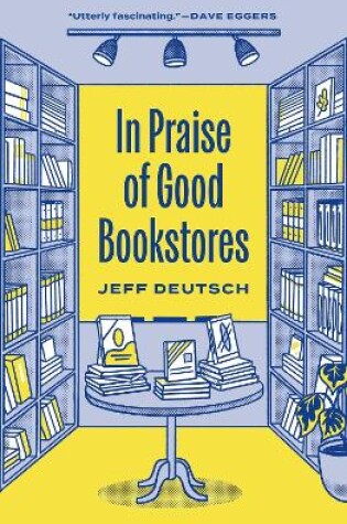 Cover of In Praise of Good Bookstores