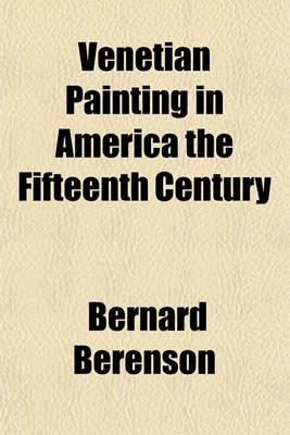 Book cover for Venetian Painting in America the Fifteenth Century