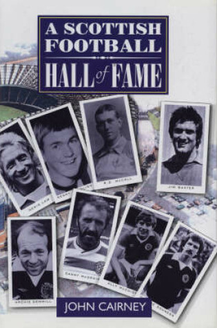 Cover of A Scottish Football Hall of Fame