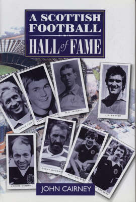 Book cover for A Scottish Football Hall of Fame