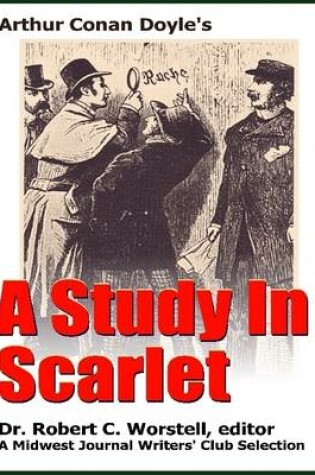 Cover of Arthur Conan Doyle's A Study In Scarlet - A Midwest Journal Writers' Club Selection