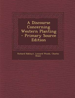 Book cover for A Discourse Concerning Western Planting - Primary Source Edition