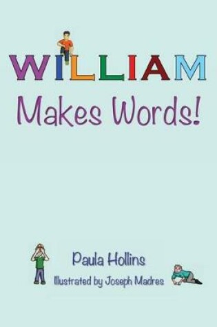 Cover of William Makes Words!