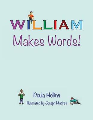 Book cover for William Makes Words!