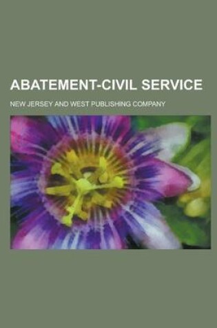 Cover of Abatement-Civil Service