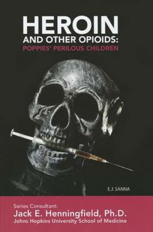 Cover of Heroin and Opiods