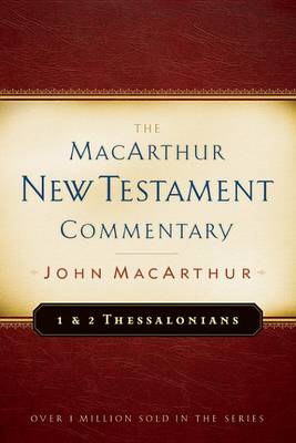 Book cover for First & Second Thessalonians MacArthur New Testament Commentary