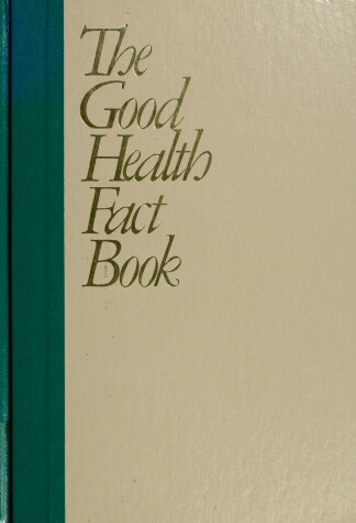 Book cover for Good Health Fact Book