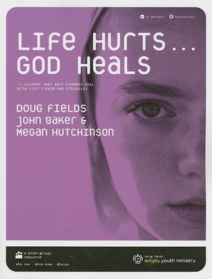 Book cover for Life Hurts... God Heals