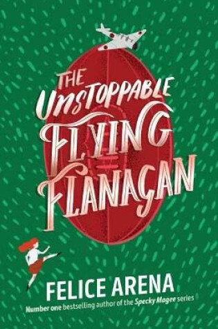 Cover of The Unstoppable Flying Flanagan