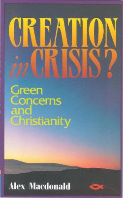 Book cover for Creation in Crisis