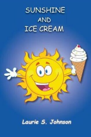 Cover of Sunshine and Ice Cream