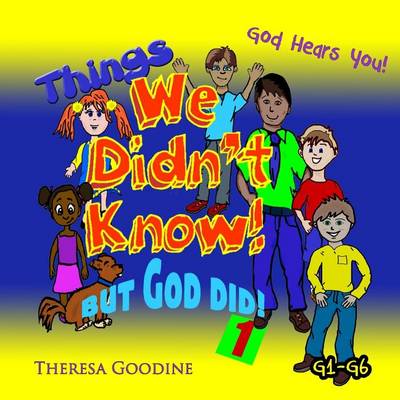 Book cover for Things We Didn't Know, but God did!