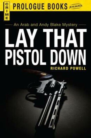 Cover of Lay that Pistol Down