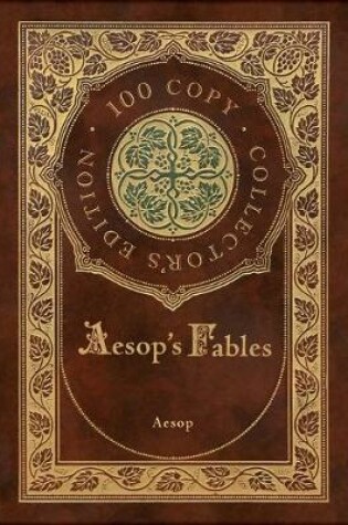 Cover of Aesop's Fables (100 Copy Collector's Edition)