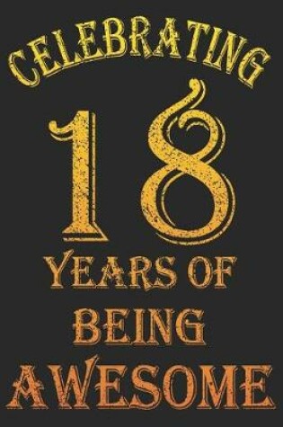 Cover of Celebrating 18 Years