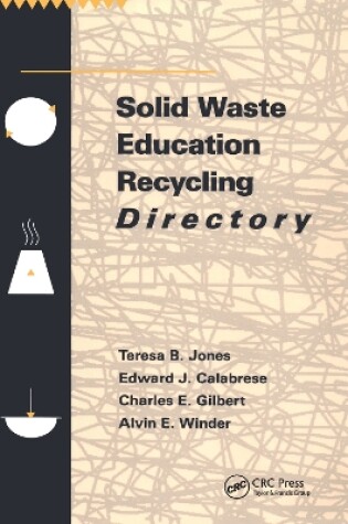 Cover of Solid Waste Education Recycling Directory